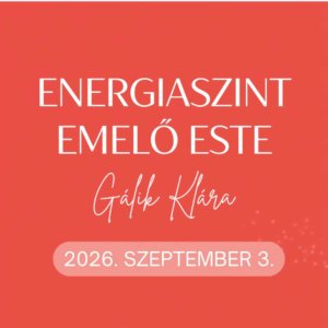Energiaszint Emelő Este 2026.09.03.