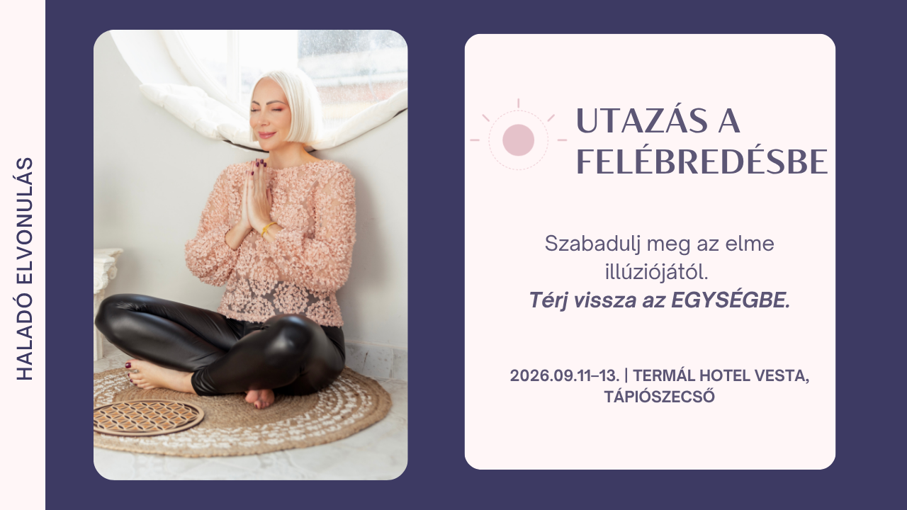 Utazás a Felébredésbe haladó elvonulás esemény borítója meditáló nővel és napkorong szimbólummal